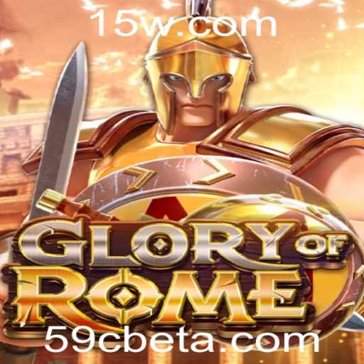 Descubra o Mundo Fascinante do Jogo GloryofRome